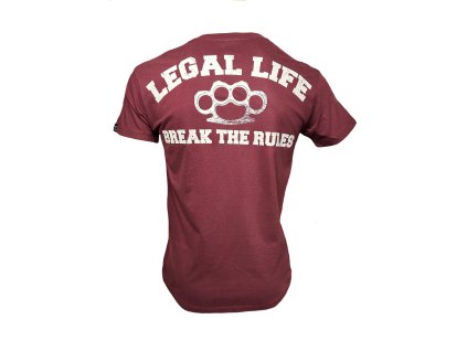 Pánské triko LEGAL LIFE Break The Rules bordo
