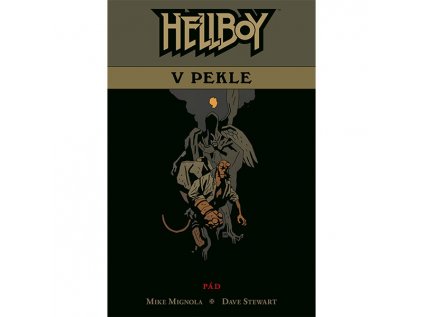 Hellboy v pekle 1: Pád