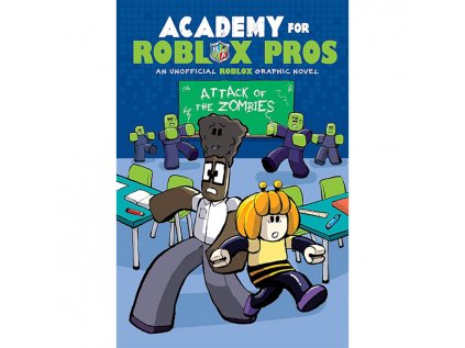 Academy for Roblox Pros 1: Attack of the Zombies