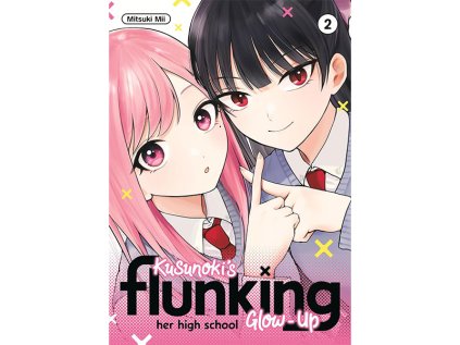 Kusunoki's Flunking Her High School Glow-Up 2