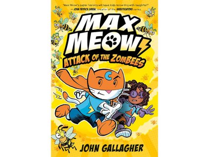 Max Meow Book 5: Attack of the ZomBEES A Graphic Novel