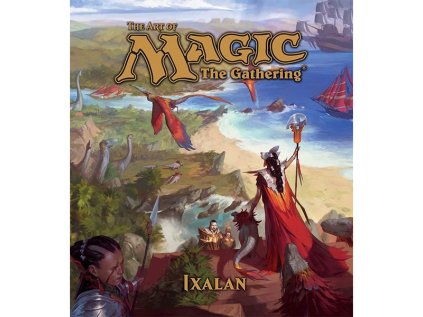 Art of Magic: The Gathering - Ixalan