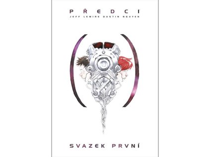 Předci: Svazek první