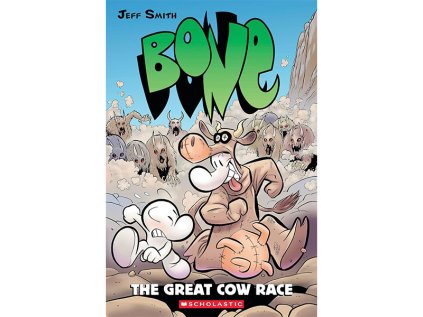 Bone 2: The Great Cow Race A Graphic Novel