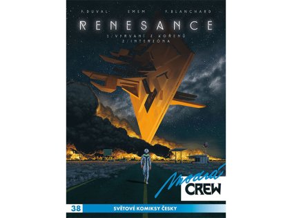 Modrá Crew 38: Renesance 1-2