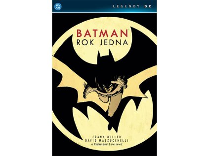 Batman: Rok jedna (Legendy DC)