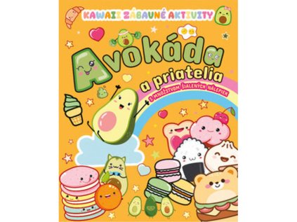 Kawaii zábavné aktivity: Avokáda a priatelia
