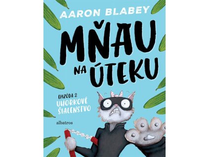 Mňau na úteku 2