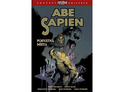 Abe Sapien 5: Posvátná místa