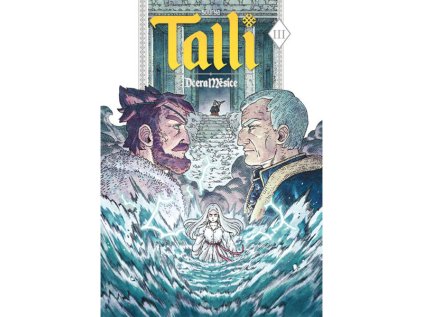 Talli 3: Dcera měsíce