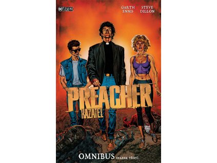 Preacher/Kazatel Omnibus, svazek třetí(základní verze)