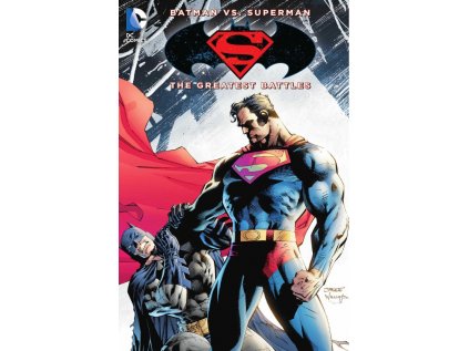 Batman vs. Superman: The Greatest Battles