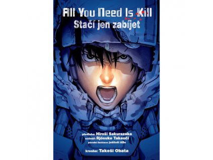 All You Need Is Kill / Stačí jen zabíjet