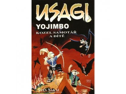 Usagi Yojimbo: Kozel samotář a dítě