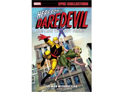 Daredevil Epic Collection: The Man Without Fear