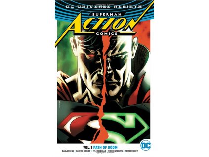 Superman: Action Comics 1 - Path Of Doom (Rebirth)