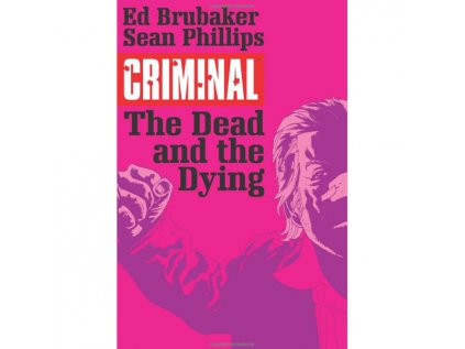 Criminal 3 - The Dead and the Dying