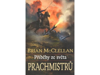 Příběhy ze světa prachmistrů