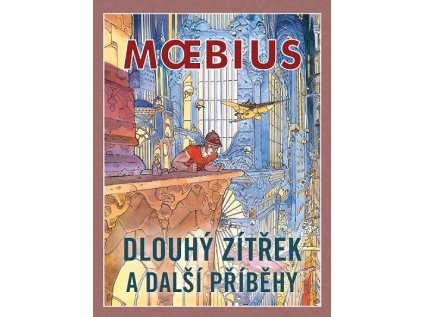 Dlouhý zítřek a další příběhy (Pevná väzba)