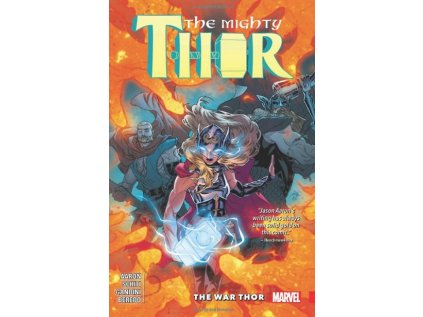 Mighty Thor 4: The War Thor