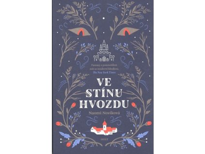 Ve stínu Hvozdu