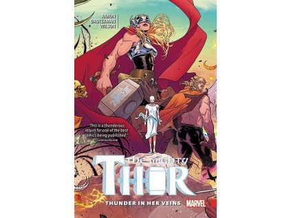 Mighty Thor 1: Thunder in Her Veins