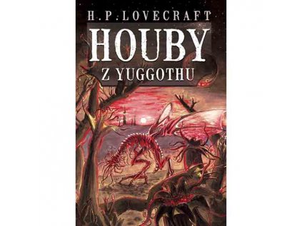 Houby z Yuggothu