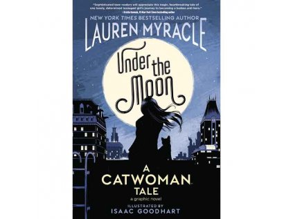 Under the Moon: A Catwoman Tale