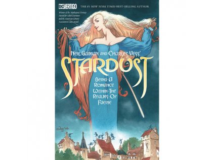 Neil Gaiman and Charles Vess's Stardust (New Edition)