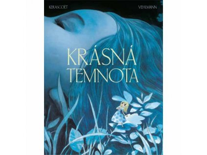 Krásná temnota