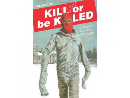 Kill or be Killed 4