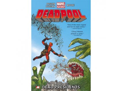 Deadpool 1: Dead Presidents