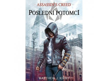 Assassin's Creed: Poslední potomci 1