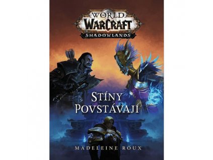 World of WarCraft: Shadowlands - Stíny povstávají