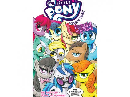 My Little Pony: Hrdinská výprava