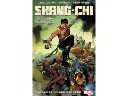 Shang-Chi by Gene Luen Yang 2: Shang-Chi vs. the Marvel Universe