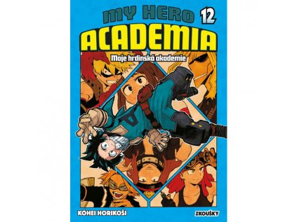 My Hero Academia: Moje hrdinská akademie 12