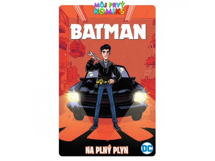 MPK Batman - Na plný plyn