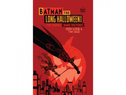 Batman: The Long Halloween The Sequel Dark Victory Deluxe Edition