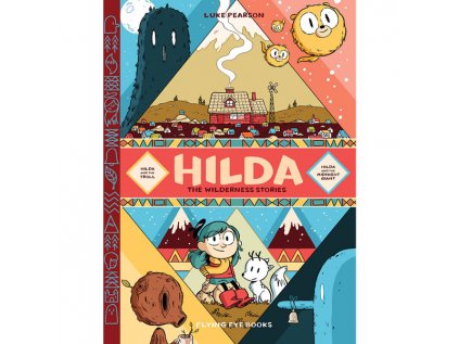 Hilda: The Wilderness Stories