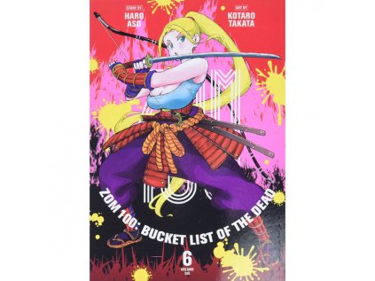 Zom 100: Bucket List of the Dead 6