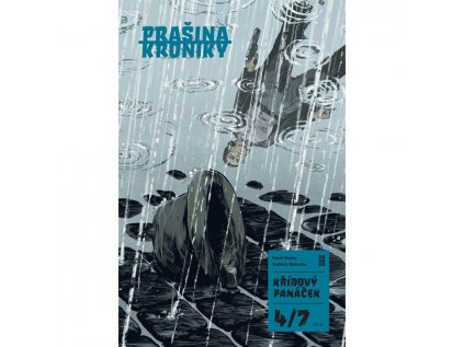 Prašina Kroniky: Křídový panáček 4 - Poprava