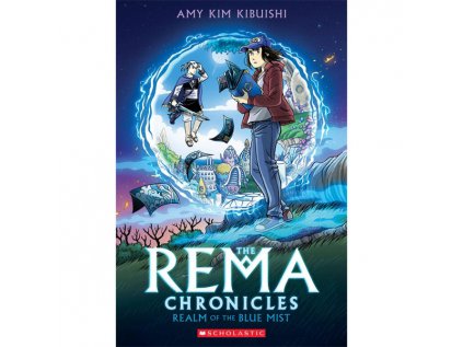Rema Chronicles 1: Realm of the Blue Mist A Graphic Novel