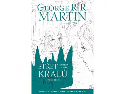 Střet králů 3 (Grafický román)
