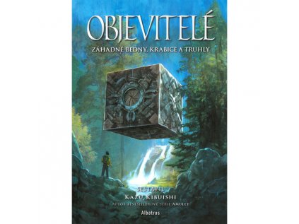 Objevitelé - Záhadné bedny, krabice a truhly