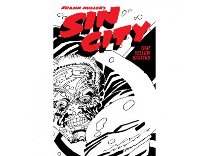 Frank Miller's Sin City 4: That Yellow Bastard Fourth Edition