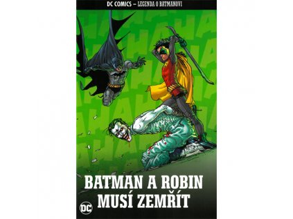 DC Comics Legenda o Batmanovi 22 -Batman a Robin musí zemřít