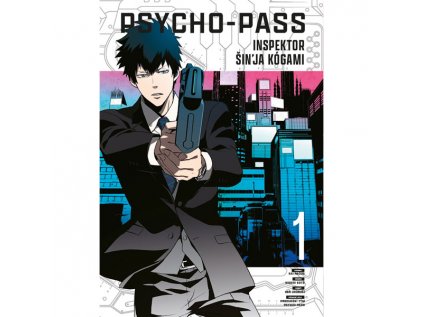 Psycho-Pass: Inspektor Šin'ja Kógami 1