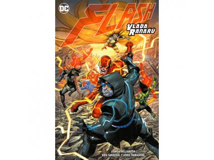 Flash 13: Vláda Ranařů