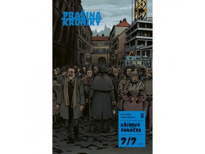 Prašina Kroniky: Křídový panáček 7 - Hlas Prašiny